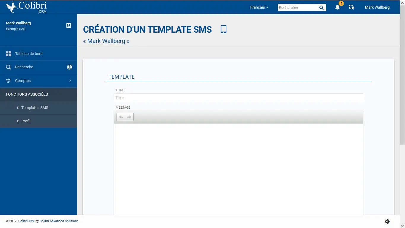 Créez rapidement vos modèles de SMS avec ColibriCRM et gagnez du temps en utilisant ces modèles pour tous vos envois de SMS commerciaux.