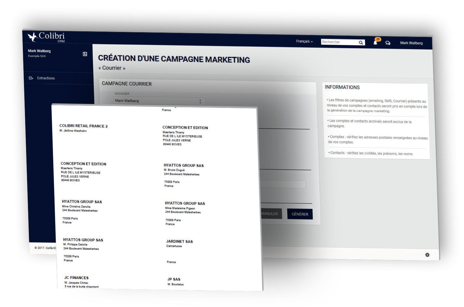Créez des listes de diffusion pour vos campagnes courrier, réalisez vos étiquettes personnalisées et développez vos ventes avec ColibriCRM. 